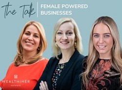 The Talk by The WealthiHer Network: Female high-powered businesses